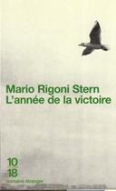 Couverture du livre « L'Annee De La Victoire » de Mario Rigoni Stern aux éditions 10/18