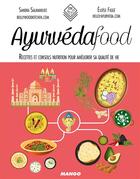 Couverture du livre « Ayurvéda food » de Sandra Salmandjee et Eloise Figge aux éditions Mango