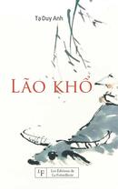 Couverture du livre « Laô Khô » de Duy Anh Ta aux éditions La Fremillerie