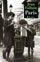 Couverture du livre « Paris » de Jean Follain aux éditions Libretto