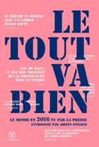 Couverture du livre « Le tout va bien 2016 » de Adrien Gingold aux éditions Le Tripode