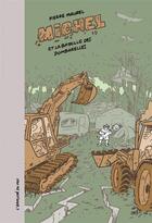 Couverture du livre « Michel Tome 5 : Michel et La bataille des Dombarelles » de Pierre Maurel aux éditions L'employe Du Moi