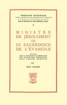 Couverture du livre « Ministre de jesus-christ ou le sacerdoce de l'evangile » de Jean Colson aux éditions Beauchesne Editeur