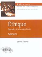Couverture du livre « Spinoza, ethique, appendice a la premiere partie » de Pascal Severac aux éditions Ellipses