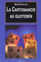 Couverture du livre « Cartomancie au quotidien » de  aux éditions Grancher