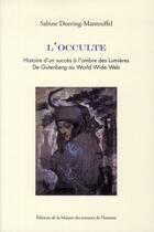 Couverture du livre « Occulte » de Doering Manteuf aux éditions Maison Des Sciences De L'homme