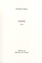 Couverture du livre « Hyrok » de Nicolai Lo Russo aux éditions Leo Scheer