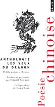 Couverture du livre « Anthologie les yeux du dragon » de Daniel Giraud aux éditions Points