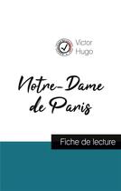 Couverture du livre « Notre-Dame de Paris de Victor Hugo (fiche de lecture et analyse complète de l'oeuvre) » de  aux éditions Comprendre La Litterature