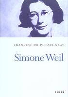 Couverture du livre « Simone weil » de Plessix Gray F aux éditions Fides