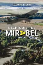 Couverture du livre « L'echiquier de mirabel » de Suzanne Laurin aux éditions Editions Boreal