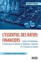 Couverture du livre « L'essentiel des ratios financiers pour les gestionnaires et les investisseurs » de Yannick Coulon aux éditions Editions Maxima