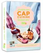 Couverture du livre « Je passe mon cap cuisine en candidat libre » de Christophe Dovergne aux éditions Culinaires