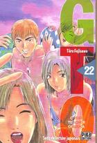 Couverture du livre « GTO ; great teacher Onizuka Tome 22 » de Toru Fujisawa aux éditions Pika