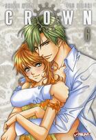 Couverture du livre « Crown Tome 6 » de You Higuri et Shinji Wada aux éditions Asuka