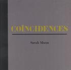 Couverture du livre « Coincidences » de Sarah Moon aux éditions Delpire