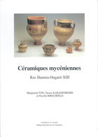 Couverture du livre « Ceramiques Myceniennes ; Ras Shamra-Ougarit Xiii » de Marguerite Yon et Vassos Karageorghis et Nicolle Hirschfeld aux éditions Erc