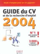 Couverture du livre « Guide Du Cv Et De La Recherche D'Emploi » de Barrier Nicolas aux éditions First