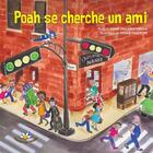 Couverture du livre « Poah se cherche un ami » de Albert Melanie aux éditions Bouton D'or