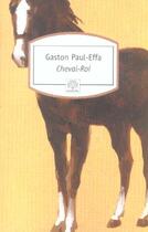 Couverture du livre « Cheval-roi » de Gaston Paul-Effa aux éditions Motifs