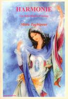 Couverture du livre « Harmonie ; une belle histoir d'amour » de Mitra Taghipour aux éditions Orient Presse