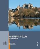 Couverture du livre « Montreuil-Bellay et son canton » de Viviane Manase aux éditions Revue 303