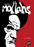 Couverture du livre « Au pays des mollahs » de Vassaf Hamid Reza aux éditions Meme Pas Mal