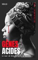 Couverture du livre « Gènes Acides » de Hos Alexandre aux éditions Thebookedition.com