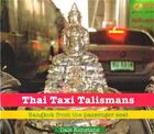 Couverture du livre « Thai taxi talismans » de Konstanz aux éditions River Books