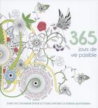 Couverture du livre « 365 jours de vie paisible » de  aux éditions White Star