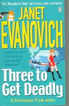 Couverture du livre « Three to get deadly » de Janet Evanovich aux éditions Adult Pbs