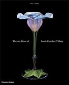 Couverture du livre « The art glass of louis comfort tiffany » de Doros Paul E. aux éditions Thames & Hudson