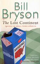 Couverture du livre « THE LOST CONTINENT » de Bill Bryson aux éditions Black Swan