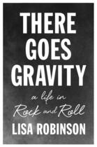 Couverture du livre « There Goes Gravity » de Robinson Lisa aux éditions Penguin Group Us