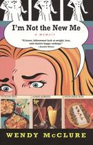 Couverture du livre « I'm Not the New Me » de Mcclure Wendy aux éditions Penguin Group Us