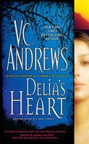 Couverture du livre « Delia's Heart » de Andrews V C aux éditions Pocket Books