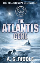 Couverture du livre « The Atlantis Gene » de Riddle A G aux éditions Head Of Zeus