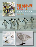 Couverture du livre « Wildlife Artist's Handbook » de Garner Jackie aux éditions Crowood Press Digital