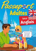 Couverture du livre « Passeport ; anglais ; adultes » de A Scotto-Gabrielli aux éditions Hachette Education