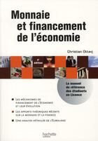 Couverture du livre « HU ECONOMIE : monnaie et financement de l'économie » de Christian Ottavj aux éditions Hachette Education