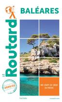 Couverture du livre « Guide du Routard : Baléares (édition 2020/2021) » de Collectif Hachette aux éditions Hachette Tourisme