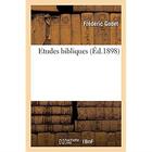 Couverture du livre « Etudes bibliques » de Frederic Godet aux éditions Hachette Bnf