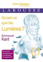 Couverture du livre « Qu'est-ce que les Lumières ? » de Emmanuel Kant aux éditions Larousse