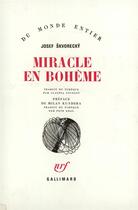 Couverture du livre « Miracle En Boheme » de Skvorecky J aux éditions Gallimard