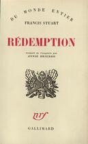 Couverture du livre « Redemption » de Francis Stuart aux éditions Gallimard