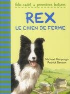 Couverture du livre « Rex, le chien de ferme » de Michael Morpurgo aux éditions Gallimard-jeunesse