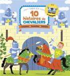 Couverture du livre « 10 histoires de chevaliers » de  aux éditions Fleurus