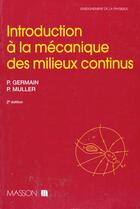 Couverture du livre « Introduction A La Mecanique Des Milieux Continus » de Gerard Germain aux éditions Elsevier-masson