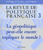 Couverture du livre « La Revue Politique Francaise T.3 » de La Revue De Politique Francaise aux éditions Albin Michel