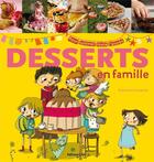 Couverture du livre « Desserts en famille » de  aux éditions Lito